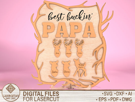 Best Buckin Daddy Hunting Sign SVG Laser Cut File for Glowforge