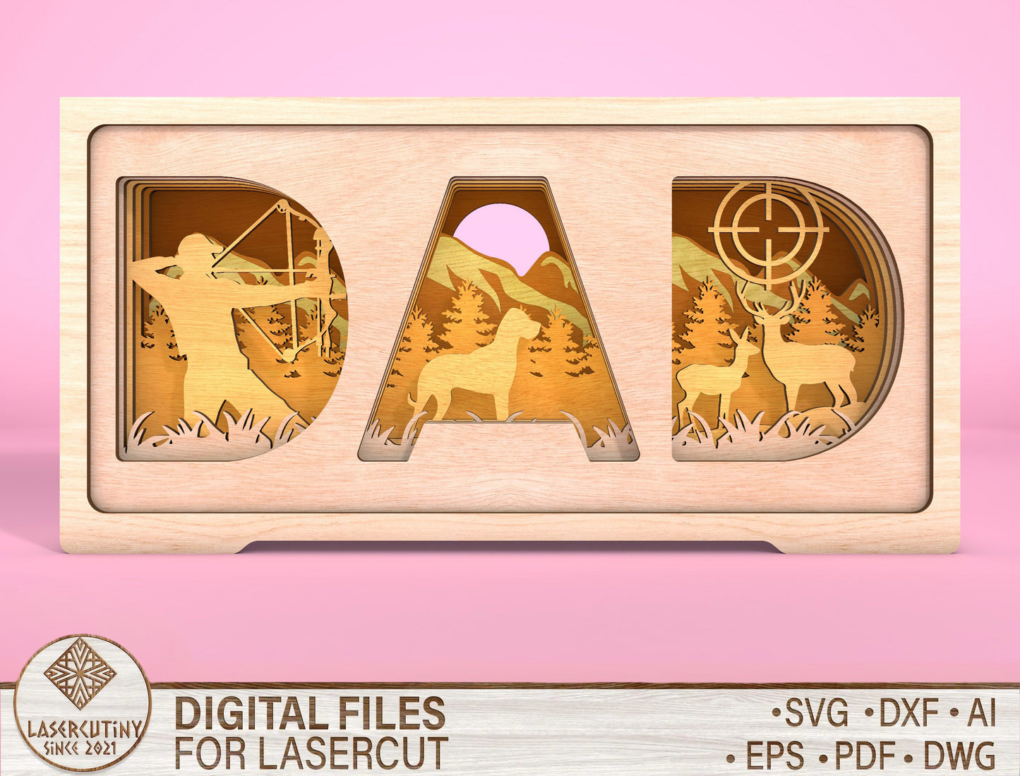 Dad Hunting Multilayer SVG Laser Cut File for Glowforge and LightBurn