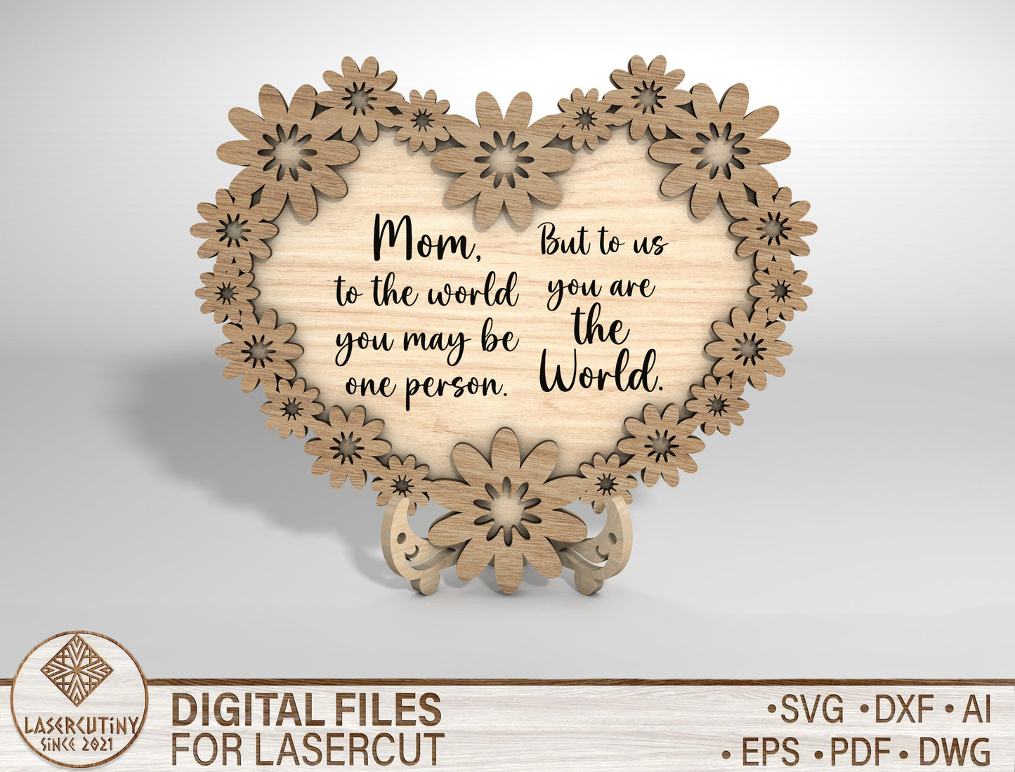 Floral Heart Mom Wooden Sign SVG Mother's Day Quote Laser Cut File for xTool and Glowforge