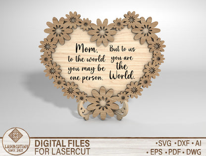 Floral Heart Mom Wooden Sign SVG Mother's Day Quote Laser Cut File for xTool and Glowforge