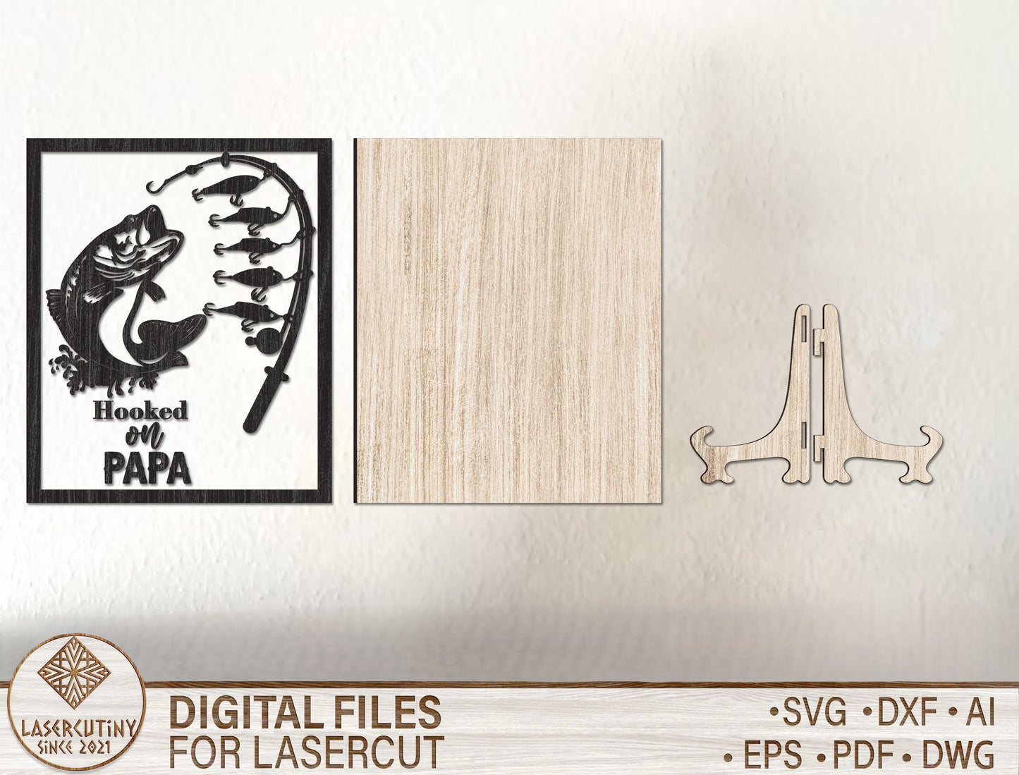Hooked on Daddy Fishing Sign SVG for Glowforge and xTool