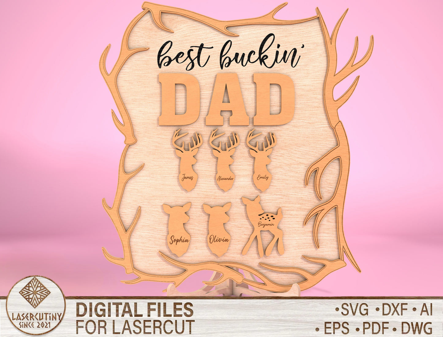 Best Buckin Daddy Hunting Sign SVG Laser Cut File for Glowforge