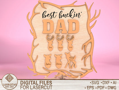 Best Buckin Daddy Hunting Sign SVG Laser Cut File for Glowforge