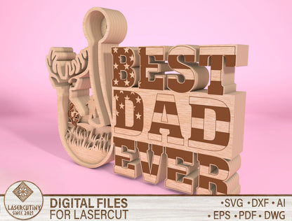 Best Dad Ever Multilayer SVG Laser Cut File for LightBurn and xTool