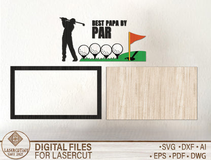 Personalized Golf Dad Sign SVG for Glowforge and xTool