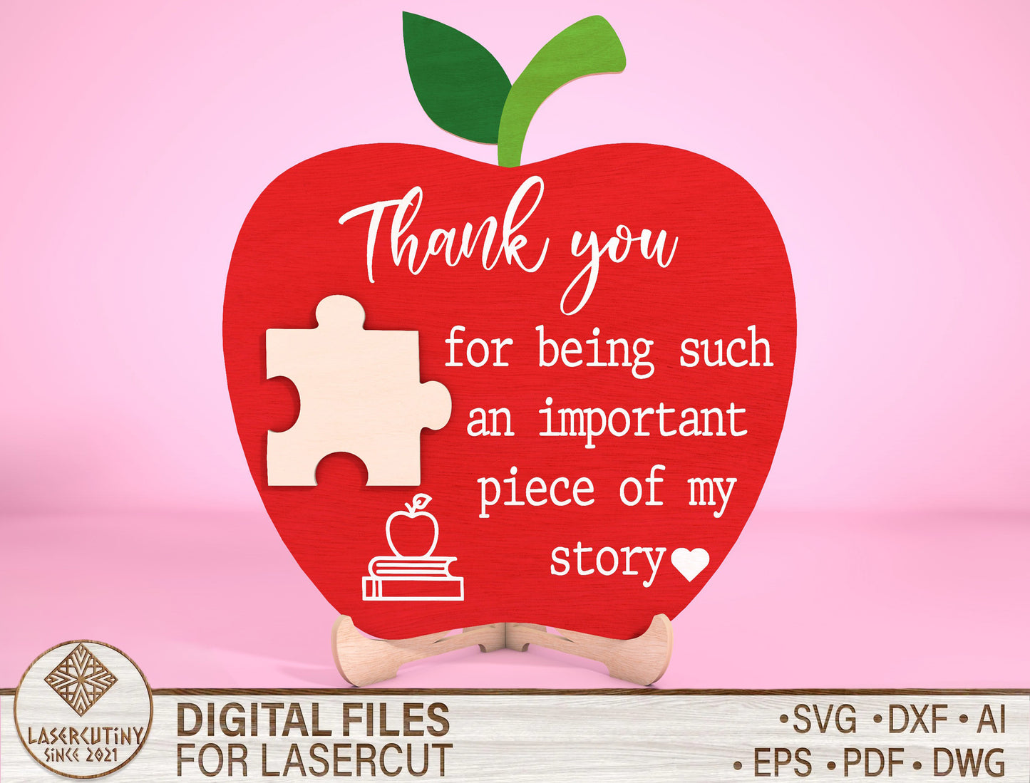 Teacher Puzzle Piece Sign “Important Piece Of My Story” for Glowforge
