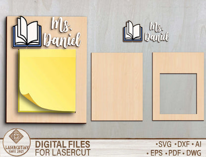 Personalized Teacher Sticky Note Holder SVG File for LightBurn and Glowforge