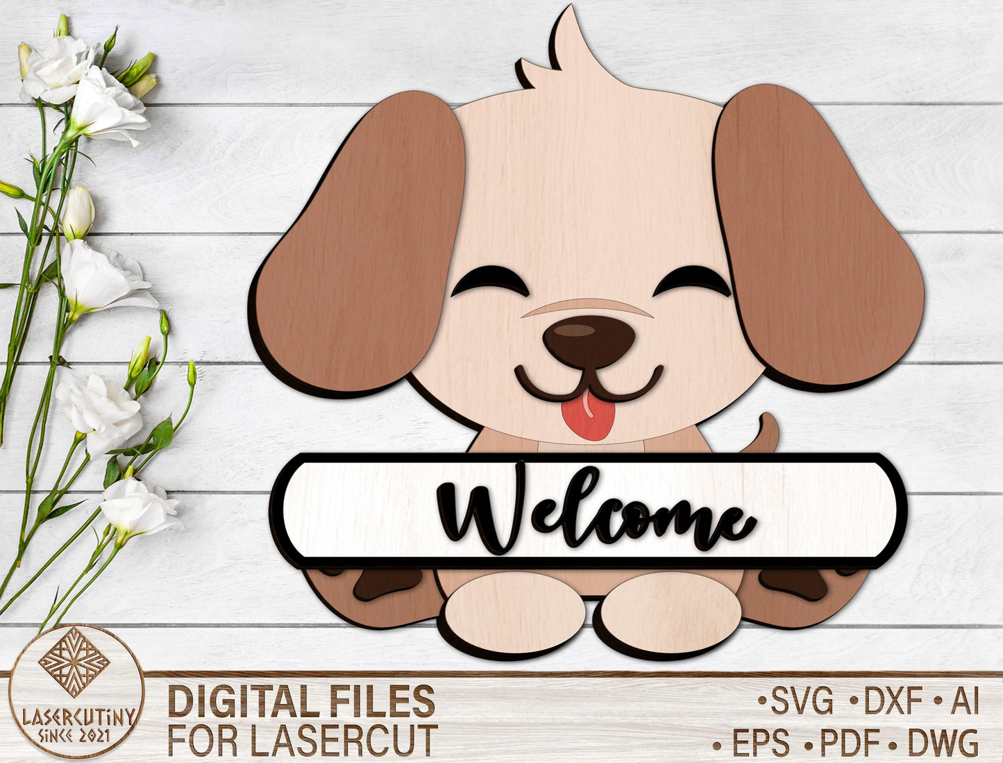 Cute Puppy Welcome Sign SVG Laser Cut File for Glowforge and xTool
