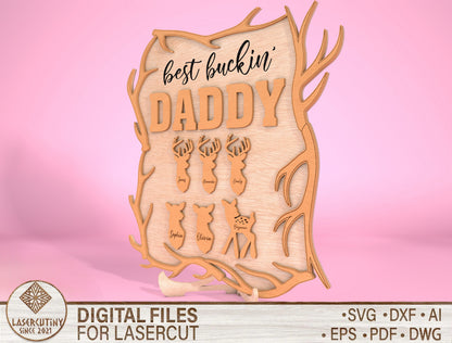 Best Buckin Daddy Hunting Sign SVG Laser Cut File for Glowforge