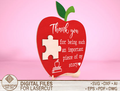 Teacher Puzzle Piece Sign “Important Piece Of My Story” for Glowforge