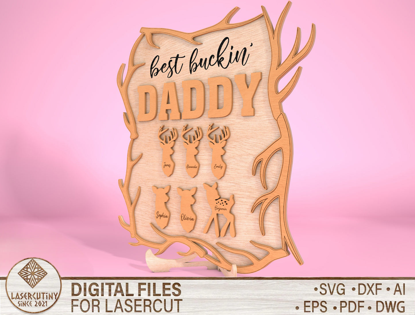 Best Buckin Daddy Hunting Sign SVG Laser Cut File for Glowforge
