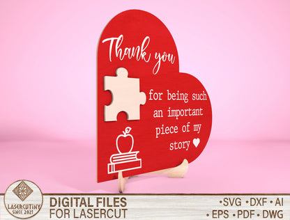 Teacher Puzzle Piece Sign “Important Piece Of My Story” for Glowforge