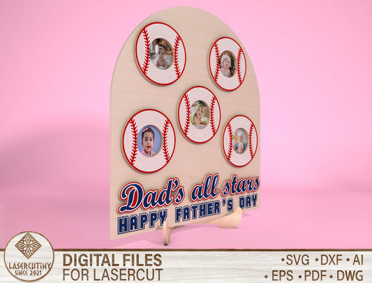 Personalized Baseball Dad Photo Sign SVG for Glowforge and xTool