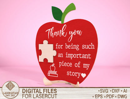 Teacher Puzzle Piece Sign “Important Piece Of My Story” for Glowforge