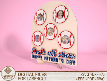 Personalized Baseball Dad Photo Sign SVG for Glowforge and xTool