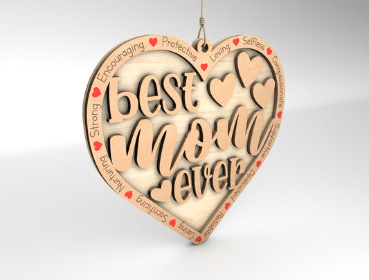 Best Mom Ever Heart Ornament SVG Multiple Titles for LightBurn