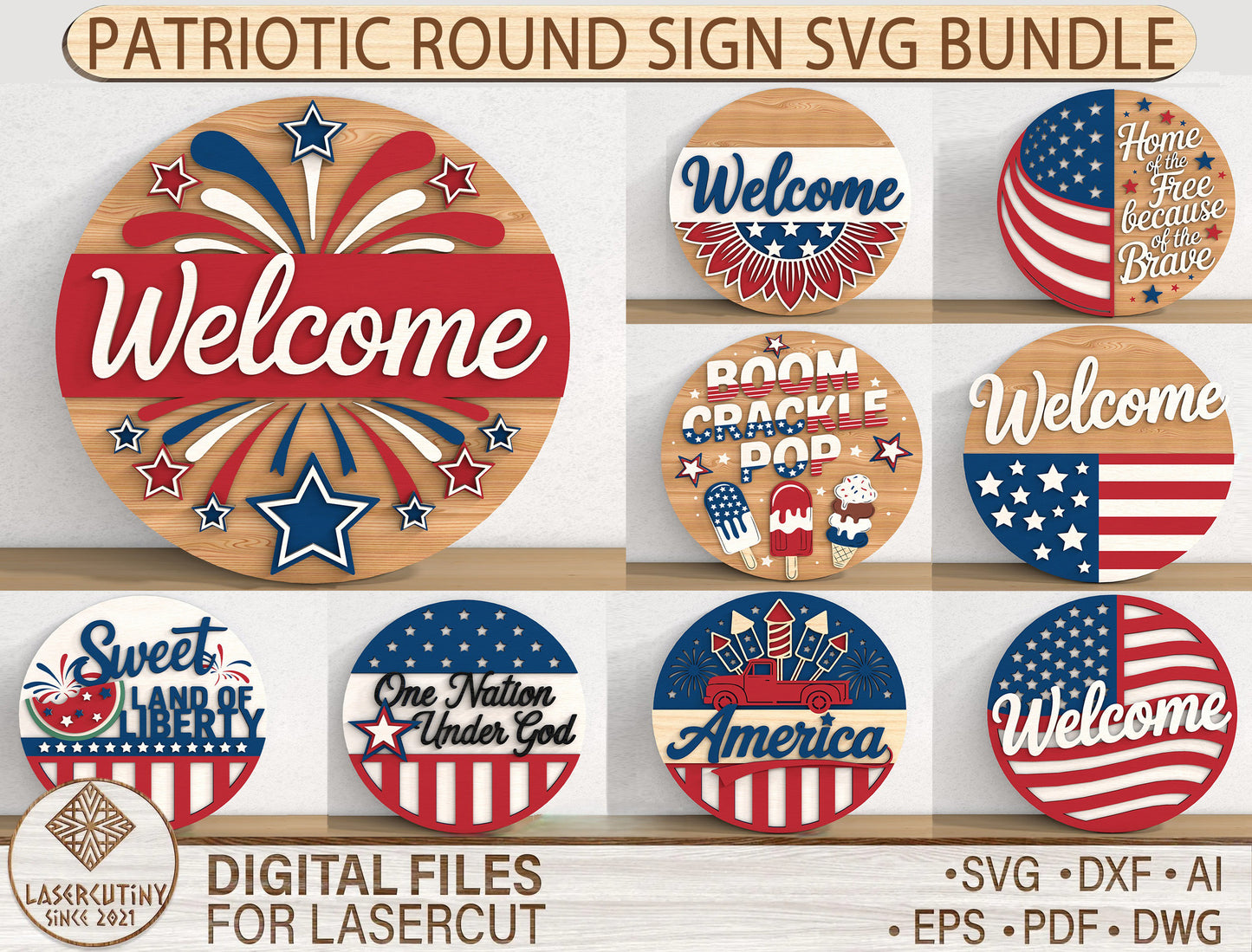Patriotic Round Sign SVG Bundle Laser Cut File for Glowforge