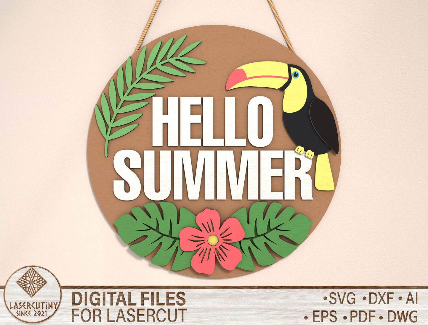 “Hello Summer” Toucan Tropical SVG Door Sign for Glowforge