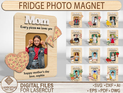 Cute Mom Photo Magnet SVG Pizza Quote Bundle for Glowforge and xTool