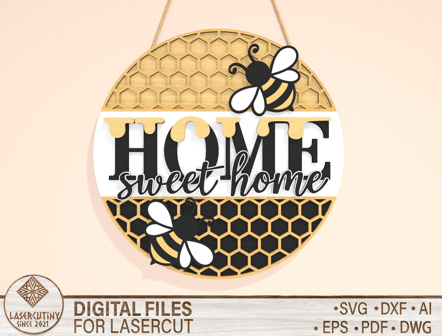 “Home Sweet Home” Bee Door Sign SVG for Glowforge and xTool