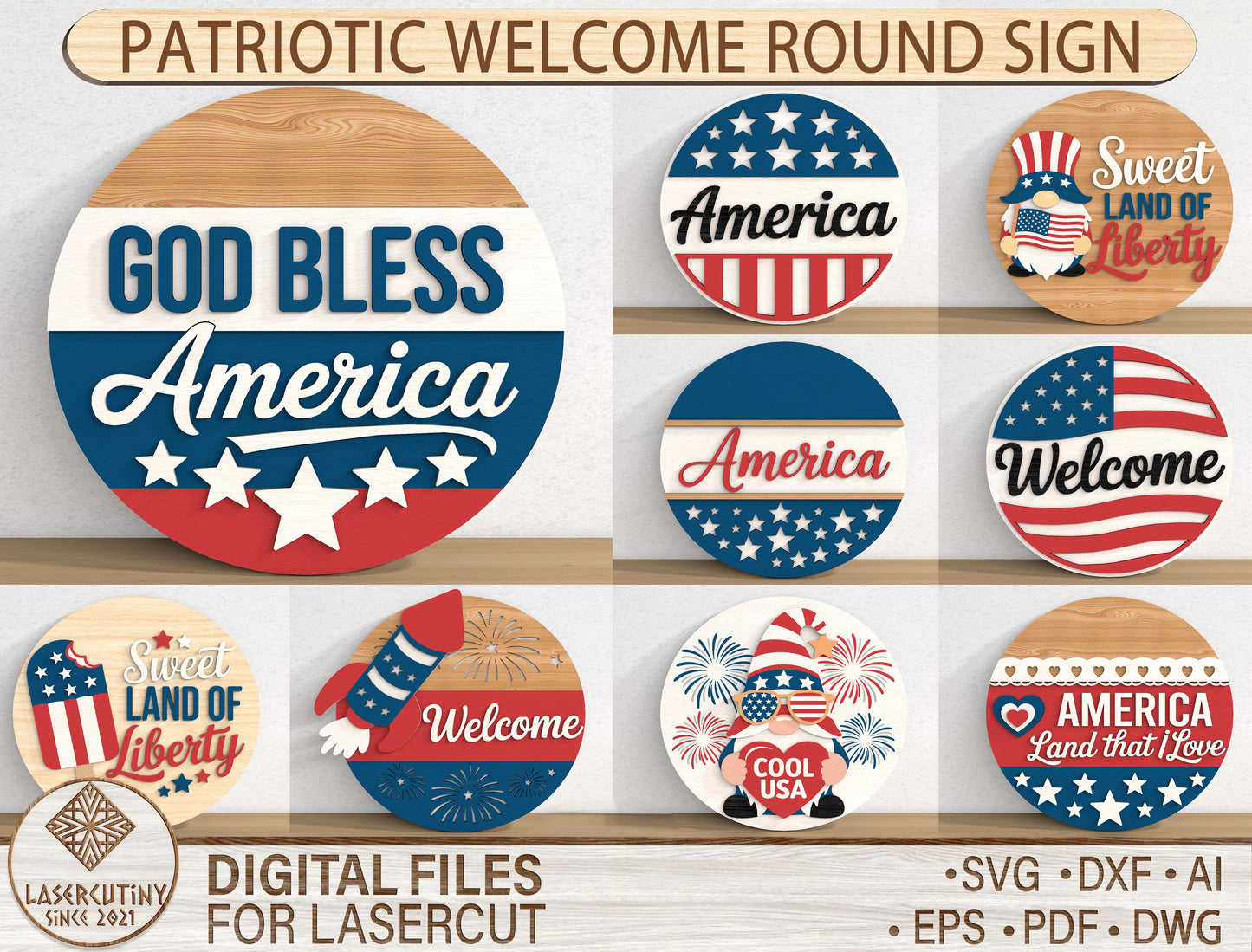 Patriotic Welcome Round Sign SVG Bundle for Glowforge