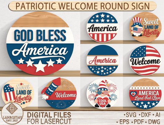 Patriotic Welcome Round Sign SVG Bundle for Glowforge