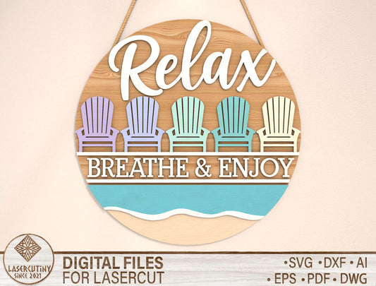 “Relax Breathe and Enjoy” Beach Door Sign SVG for Glowforge