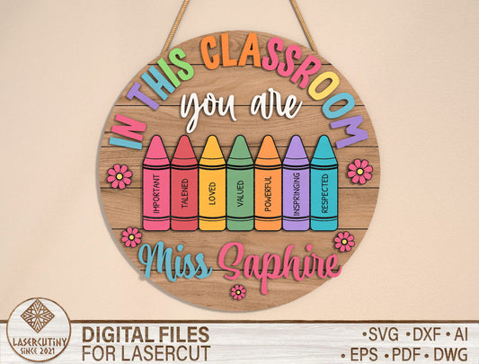 Personalized Classroom Door Sign SVG Laser Cut File for Glowforge and LightBurn