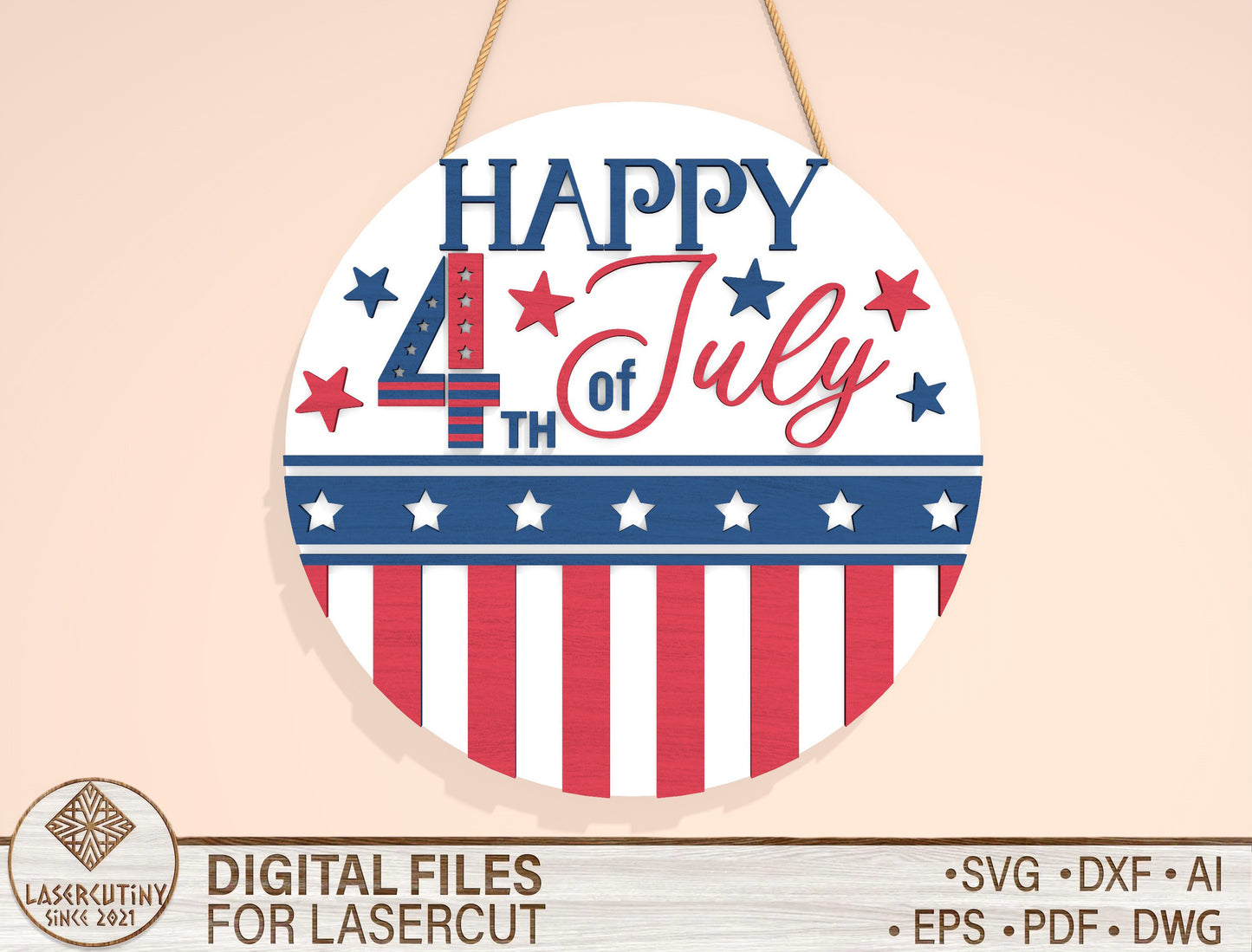 Happy 4th of July Door Sign SVG for Glowforge and xTool