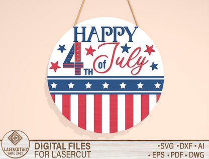 Happy 4th of July Door Sign SVG for Glowforge and xTool