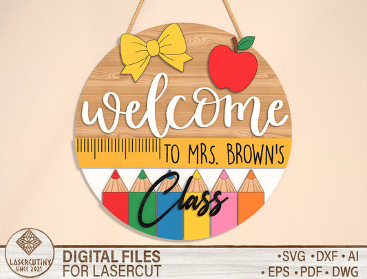 Personalized Classroom Door Sign SVG Laser Cut File for Glowforge and xTool