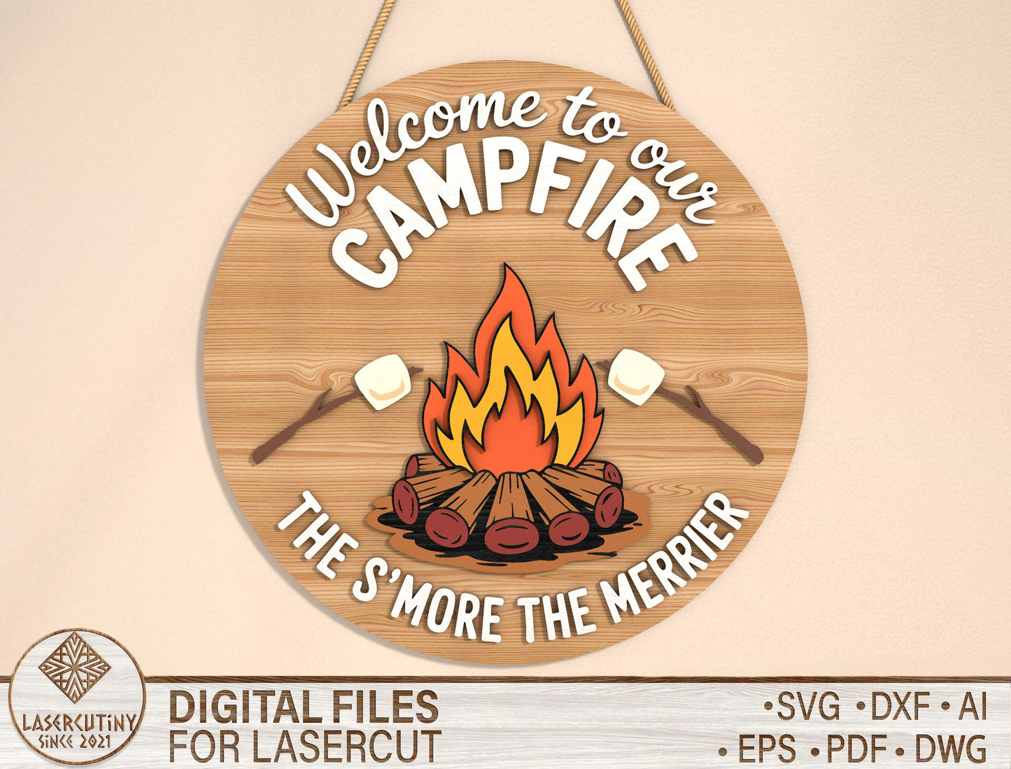“Welcome to Our Campfire” Door Sign SVG for LightBurn and Glowforge
