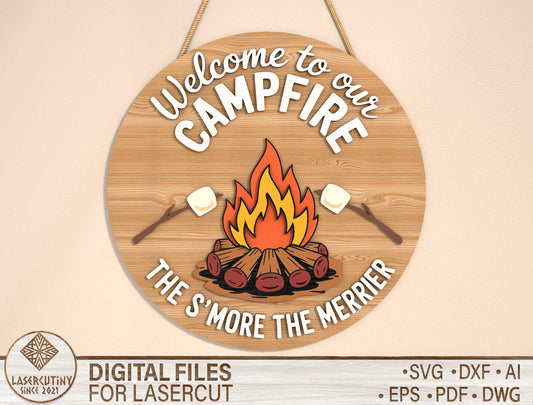“Welcome to Our Campfire” Door Sign SVG for LightBurn and Glowforge