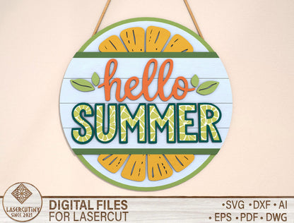 Hello Summer Citrus Slice SVG Door Sign for Glowforge