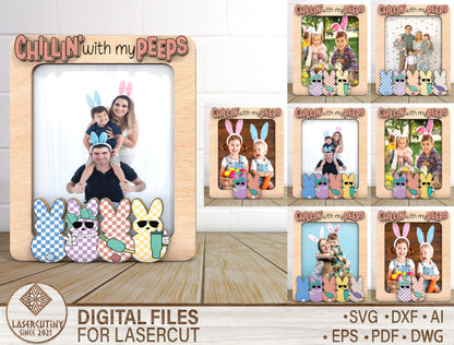 Chillin With My Peeps Photo Frame SVG Personalized Easter for Glowforge