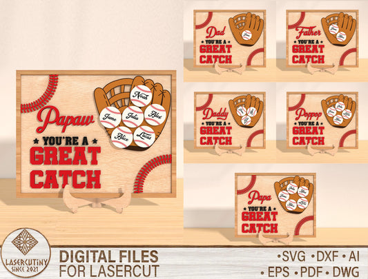 "You're a Great Catch Dad" Baseball Glove Sign SVG for Glowforge and xTool