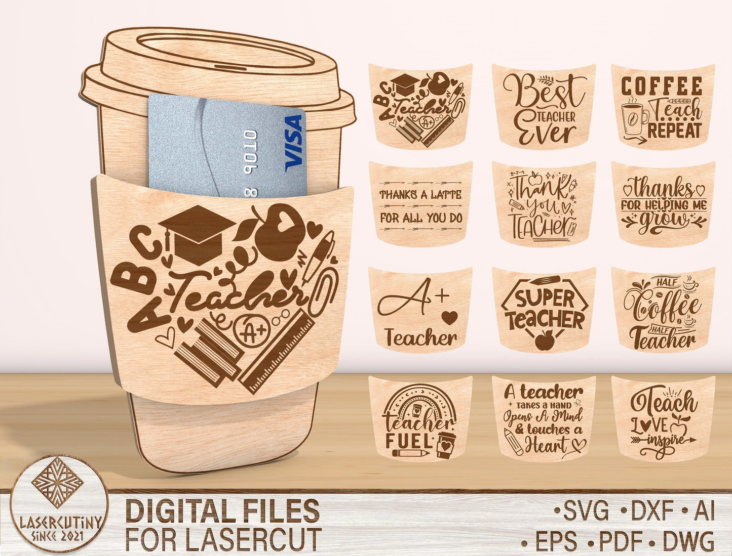 Teacher Coffee Cup Card Holder SVG Bundle Laser Cut File for Glowforge and xTool