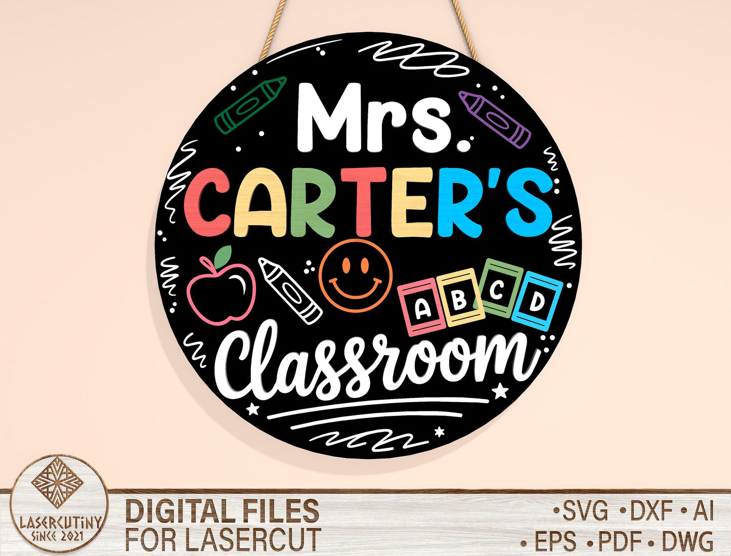 Personalized Classroom Door Sign Laser Cut File for Glowforge and xTool