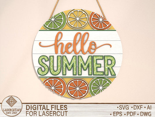 “Hello Summer” Citrus Door Sign SVG for Glowforge and xTool