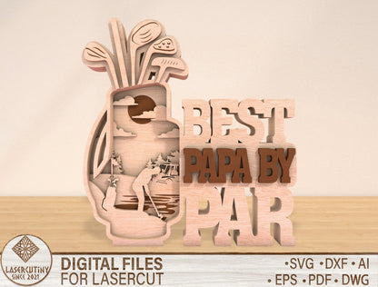 "Best Papa By Par" Golf Bag Sign SVG Laser Cut File for Glowforge and xTool