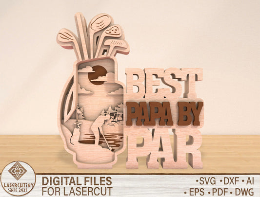 "Best Papa By Par" Golf Bag Sign SVG Laser Cut File for Glowforge and xTool