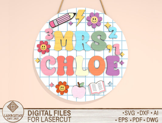 Personalized Classroom Door Sign SVG Laser Cut File for Glowforge and xTool