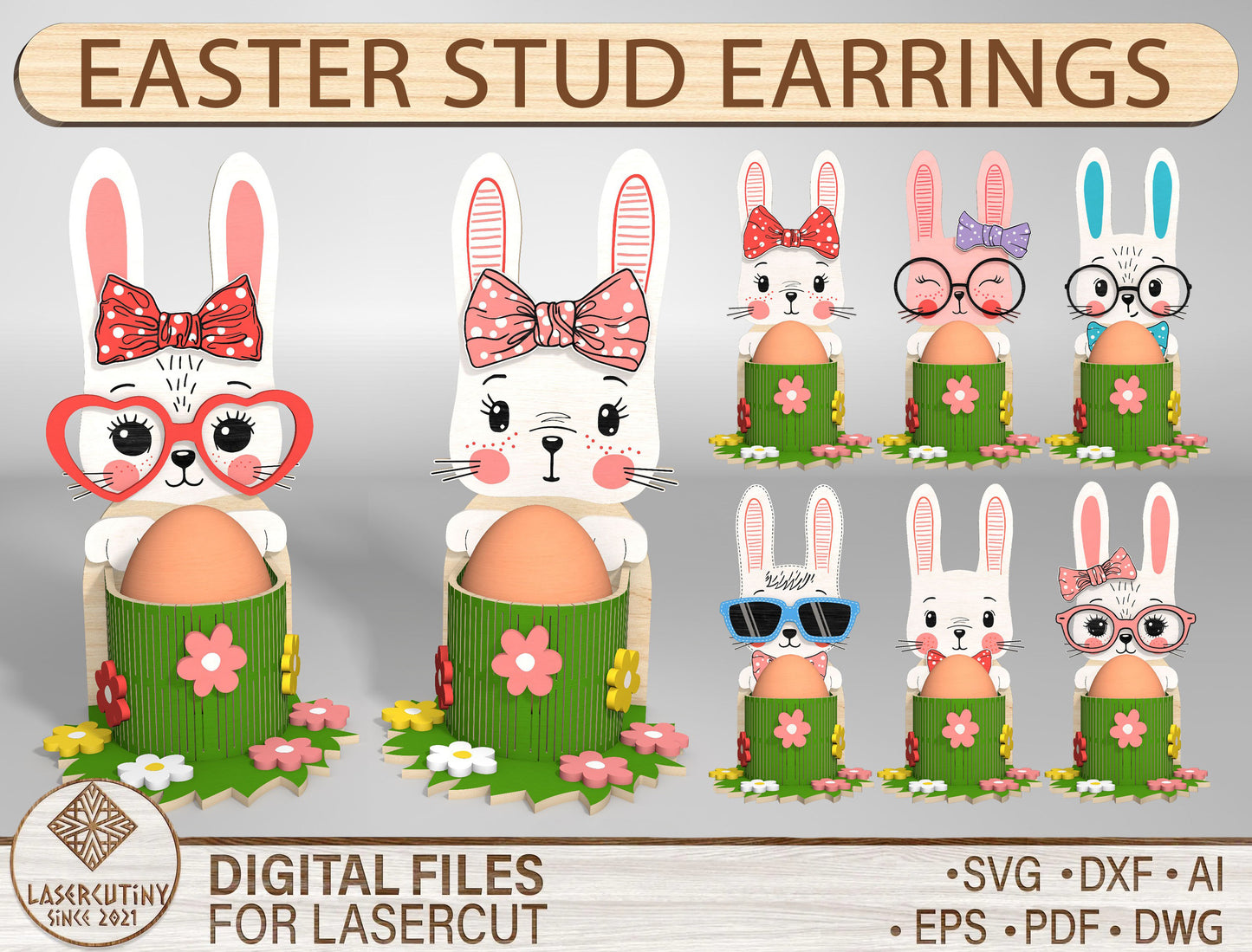 Cute Bunny Egg Holder Stand Glasses Bow SVG 8 Designs for LightBurn and xTool