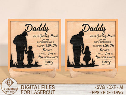 Daddy Memorial Quote SVG Laser Cut File for Glowforge and xTool