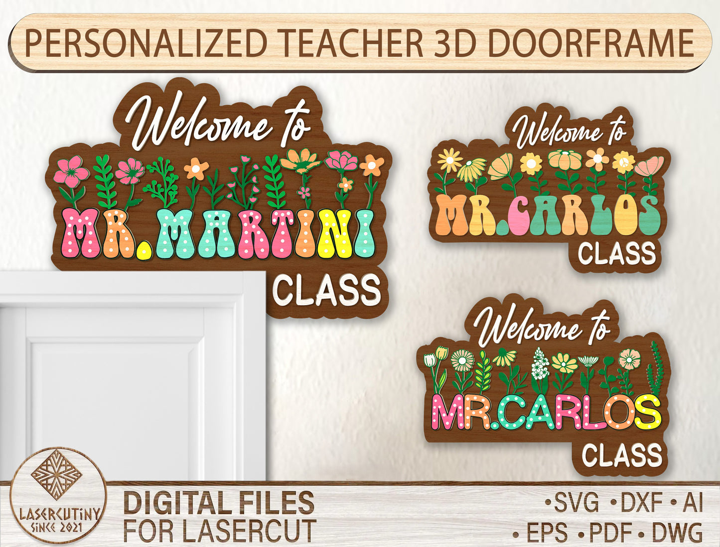 Personalized 3D Teacher Doorframe Sign Laser Cut File SVG for LightBurn and Glowforge